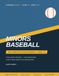 Minors Baseball: The Complete Coach's Manual for Ages 7–9