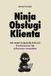Ninja Obsługi Klienta. Jak zostać (naprawdę dobrym) freelancerem lub cyfrowym nomadem - Paperback