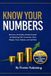 Know Your Numbers: Become a Financially Literate Founder by Mastering CAC, Conversion, Gross Margin, Churn, Payback, and Cash Burn