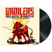 Loco Broilers LP - Loco hasta la muerte: E.P. collection