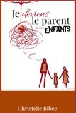 Je deviens le parent de mes enfants