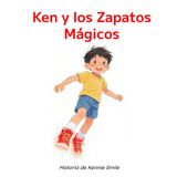 Ken y los Zapatos Mágicos