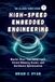 HIGH-SPEED The Silicon Forge: Forging High-Performance Embedded Systems- High-Speed Embedded Engineering