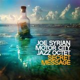 Sonic Rendezvous Joe Sirian Motor City Jazz Octet - Secret Message (LP)
