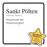 Sankt FlipFlop Sankt Pölten: Hauptstadt der Herzenlosigkeit Paperback