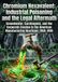 Chromium Hexavalent: Industrial Poisoning and the Legal Aftermath: Groundwater, Carcinogens, and the Corporate Evasion in the American Manufacturing Heartland, 1950–1995