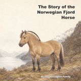 The Herrington Family The Story of the Norwegian Fjord Horse Paperback