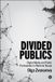 Divided Bristol University Press Divided Publics: Digital Media and Public Participation in Wartime Russia Paperback