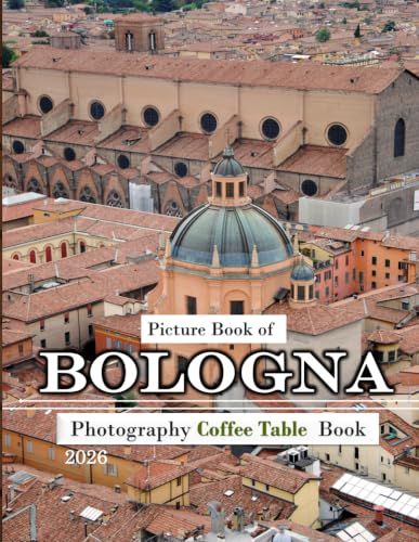 Bologna Italy: Beautiful photos showing an amazing country, its architecture and unique charm-perfect for travel lovers.