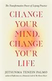 Change Shambhala Publications Inc Change Your Mind, Change Your Life Paperback
