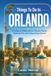 Things Orlando Things To Do