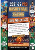 2021-2022 Basketball Season Trivia Challenge: From Steph’s All-Time 3-Point Record to the Warriors’ Golden Return — 100s of Questions on a 75th ... Season, Blockbuster Trades, and Playoff Drama
