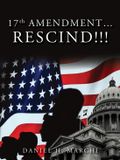 17TH Libri GmbH 17TH Amendment...Rescind!!!