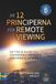 De 12 Principerna för Remote Viewing: En tydlig guide till grunderna i metoden för remote viewing