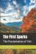 The First Sparks: The Proclamation of 1763 Paperback