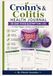 Crohn’s & Colitis Health Journal: 30-Day Food & Symptom Log to Track Triggers, Severity, and Medications