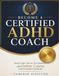 Become ADHD Certified Coach Study Guide, Practice Test Questions and Online Course with Printable Certificate