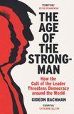 The Vintage Digital The Age of The Strongman