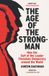 The Vintage Digital The Age of The Strongman