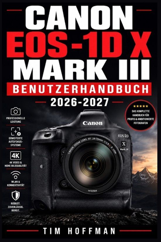 Canon EOS-1D X Mark III Benutzerhandbuch