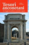 Tesori anconetani. Un viaggio tra cultura, curiosità e sapori