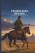 THUNDERING Independently Published Thundering Hooves Paperback