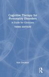 Cognitive Routledge Cognitive Therapy for Personality Disorders: A Guide for Clinicians