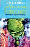 The Bloomsbury The Victorian Internet