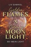 Golden Flames x Silvery Moonlight: Werwolf Romantasy meets Enemies to Lovers