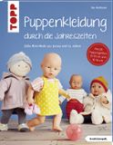 Puppenkleidung frechverlag GmbH Puppenkleidung durch die Jahreszeiten (kreativ.kompakt.)
