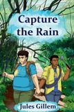 Capture Jules Gillem Subtrocalypse- Capture the Rain