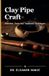 Clay Pipe Craft: Eleanor Vance, Paperback, 128 pages, 05 June 2026