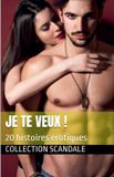 Je Collection Scandale Je te veux ! Paperback