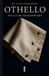 Othello (Annotated): A Scholarly Edition with an Extended Critical Introduction, Scene Summaries and Full Commentary
