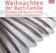 Various Capriccio Christmas With The Bach-Family (CD)