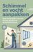 Schimmel Waries B.V. Schimmel en vocht aanpakken