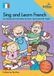 Sing Libri GmbH Sing And Learn French