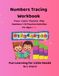 My First Numbers Tracing Workbook | Number Practice for Toddlers Ages 2–4: Trace, Count, and Learn Numbers 1–10 with Fun Preschool Activities