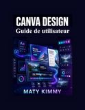 Canva Design Guide de utilisateur