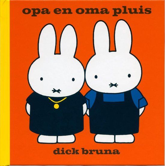 Opa en Oma Pluis | Dick Bruna | Hardcover | Nederlands
