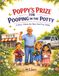 Poppy's Prize for Pooping in the Potty: A Story About the Best Deal Ever Made