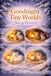 Goodnight Tiny Worlds Snowy Burrows: 7 Cozy Bedtime Stories for Ages 4–6