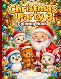 Christmas Party 3 Coloring Book
