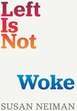 Left Is Not Woke (Hardcover)