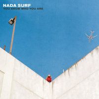 Konkurrent Nada Surf - You Know Who You Are (CD)
