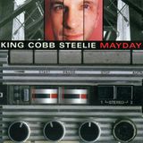 Cooking Vinyl Mayday - King Cobb Steelie
