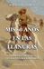Mis 60 años en las llanuras: Trampeo, comercio y luchas contra los indios