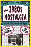 Over the Decades The 1980s Word Search Puzzles