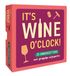 It's ZNU It's WINE o'clock!: 25 onderzetters - met grappige wijnquotes