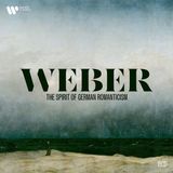 Weber: The Spirit of German Romanticism (18CD)